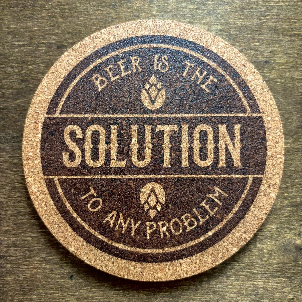 Funny Beer Quote Laser Engraved Cork Coaster